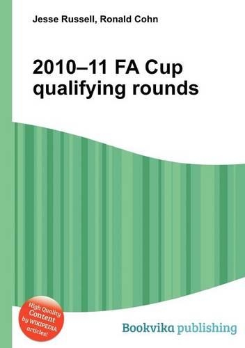 2010-11 Fa Cup Qualifying Rounds