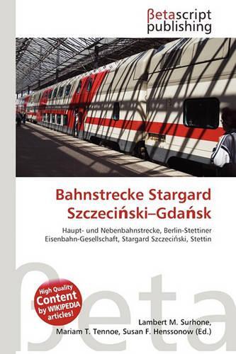Bahnstrecke Stargard Szczeci Ski-Gda Sk: (German)