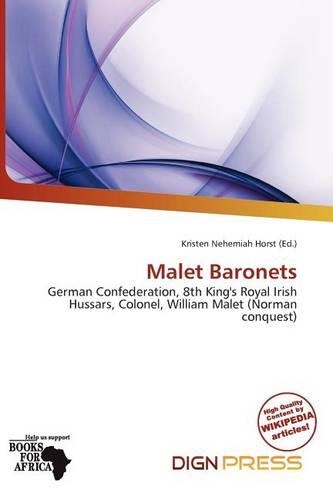 Malet Baronets: (English)