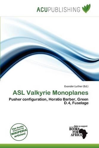 ASL Valkyrie Monoplanes: (English)