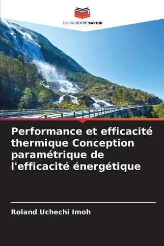 Performance et efficacité thermique Conception paramétrique de l'efficacité énergétique
