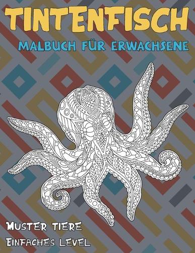 Malbuch für Erwachsene - Einfaches Level - Muster Tiere - Tintenfisch