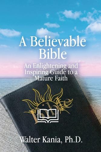 A Believable Bible