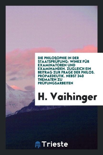 Die Philosophie in Der Staatsprüfung.
