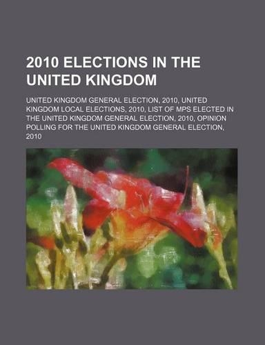 2010 Elections in the United Kingdom