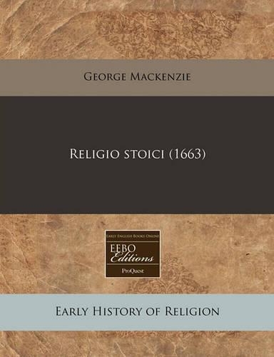 Religio Stoici (1663)