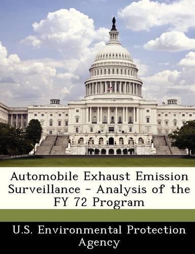 Automobile Exhaust Emission Surveillance - Analysis of the Fy 72 Program: (English)
