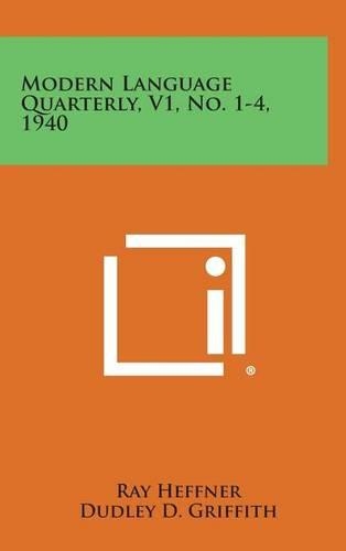 Modern Language Quarterly, V1, No. 1-4, 1940