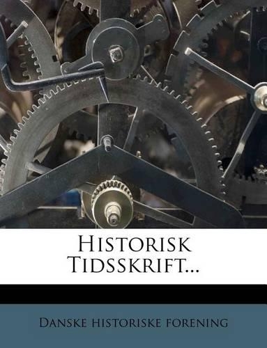 Historisk Tidsskrift...