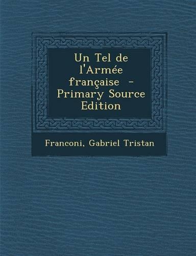 Un Tel de L'Armee Francaise