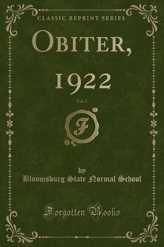 Obiter, 1922, Vol. 7 (Classic Reprint)