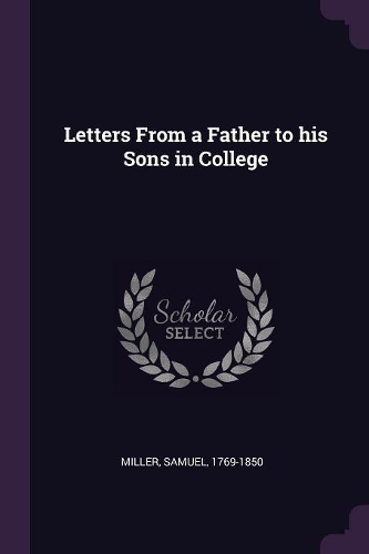 Letters from a Father to His Sons in College