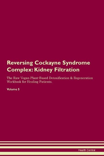 Reversing Cockayne Syndrome Complex