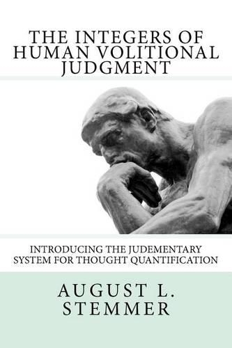 The Integers of Human Volitional Judgment