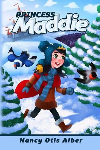 Princess Maddie: (English)