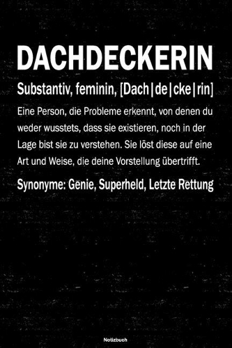 Dachdeckerin Notizbuch