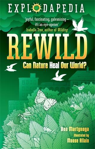 Explodapedia: Rewild: (Explodapedia)