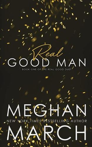 Real Good Man: (English)
