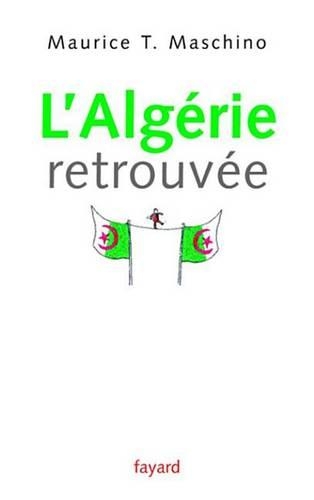 L'Algerie Retrouvee