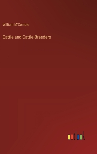Cattle and Cattle-Breeders