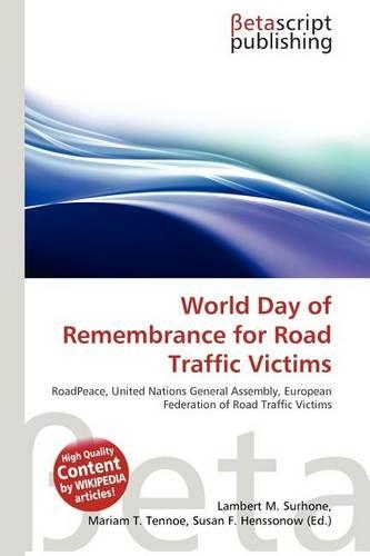 World Day of Remembrance for Road Traffic Victims: (English)