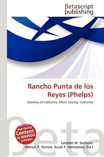 Rancho Punta de Los Reyes (Phelps)