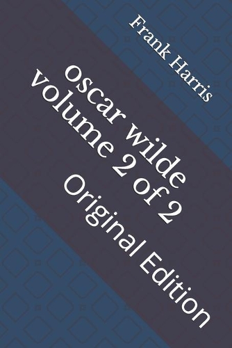 oscar wilde volume 2 of 2: Original Edition