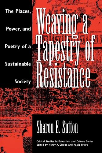 Weaving a Tapestry of Resistance