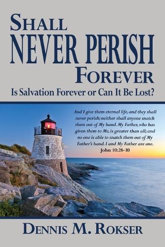 Shall Never Perish Forever: (English)
