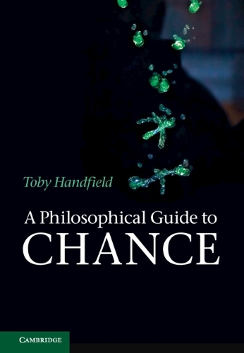 A Philosophical Guide to Chance