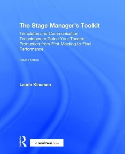 The Stage Manager's Toolkit