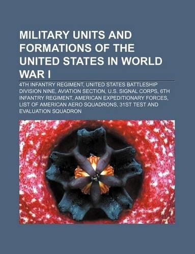 Military Units and Formations of the United States in World War I