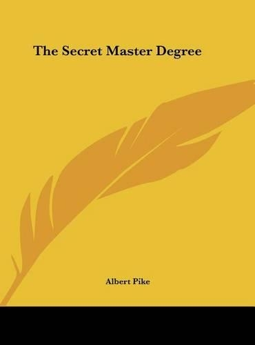 The Secret Master Degree
