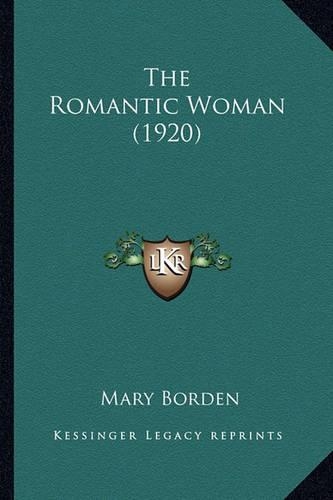 The Romantic Woman (1920)