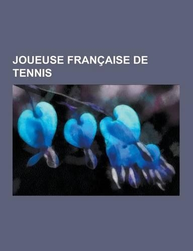 Joueuse Francaise de Tennis
