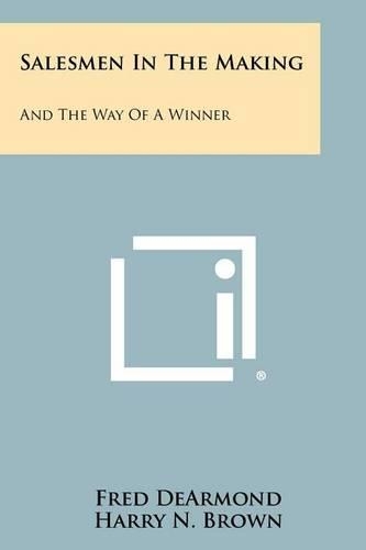 Salesmen in the Making