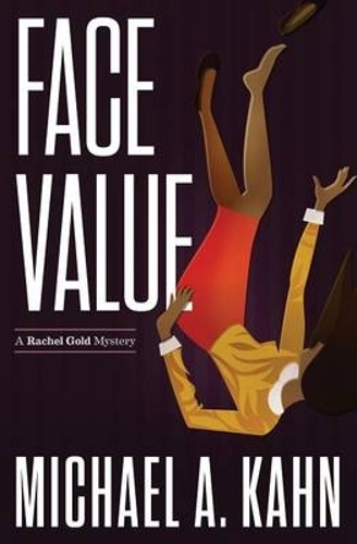 Face Value: (9 Attorney Rachel Gold Mysteries)