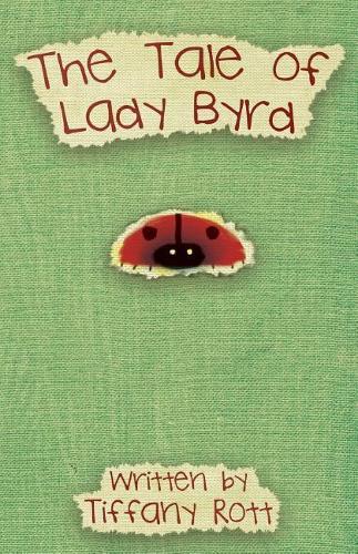 The Tale of Lady Byrd