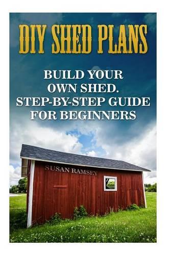 DIY Shed Plans