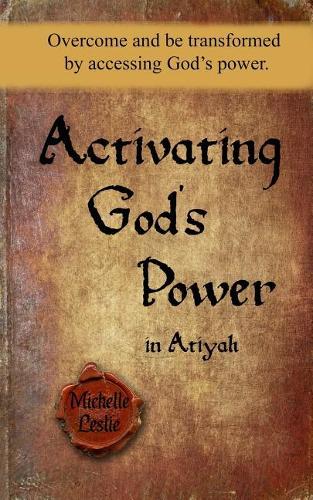 Activating God's Power in Atiyah