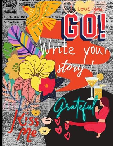 Go ! Write your story.