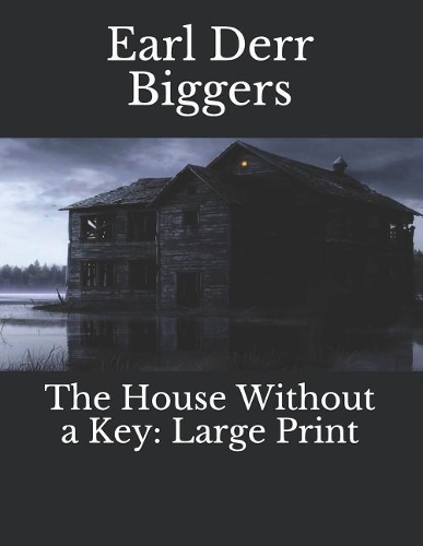 The House Without a Key