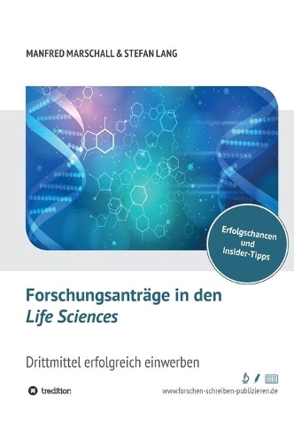 Forschungsanträge in den Life Sciences