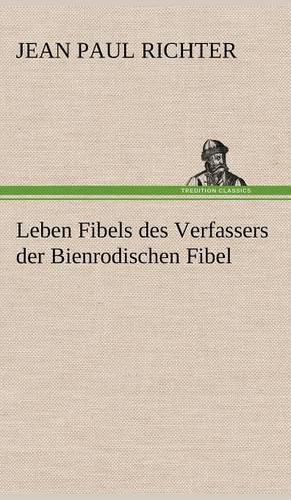 Leben Fibels