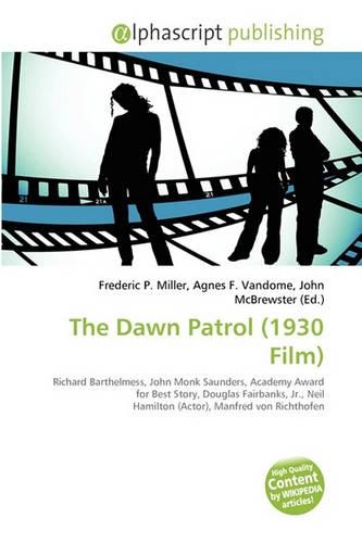The Dawn Patrol (1930 Film): (English)