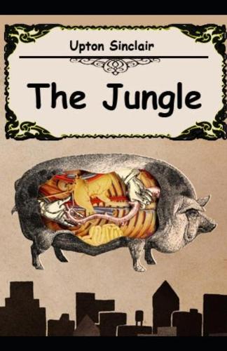 The Jungle( Classics Illustrated )