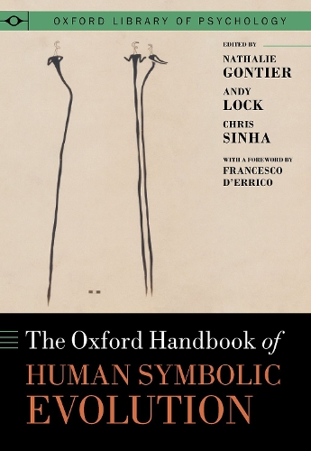 The Oxford Handbook of Human Symbolic Evolution