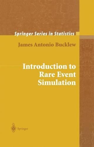 Introduction to Rare Event Simulation: (Springer Statistics)