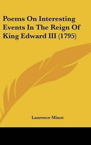 Poems On Interesting Events In The Reign Of King Edward III (1795)