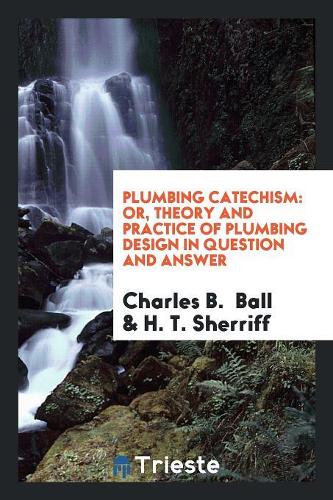 Plumbing Catechism